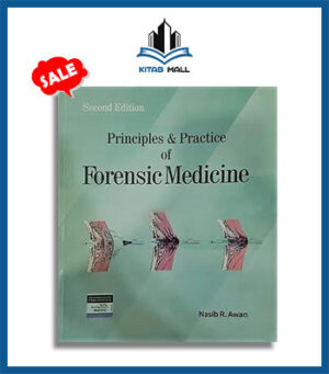 Principles and Practice of Forensic Medicine 2nd Edition