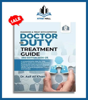 Doctor on Duty Treatment Guide 3rd Edition 2024-2025