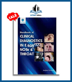 Handbook of Clinical Diagnostics in Ear Nose and Throat