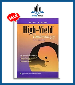 High-Yield Embryology 5th Edition