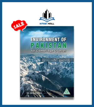 Environment of Pakistan for Cambridge O Level by Dr John Hopkin