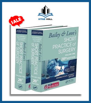 Bailey and Loves Short Practice of Surgery 28th Edition