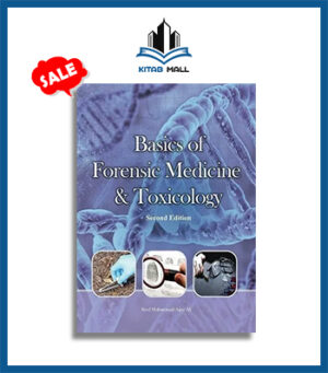 Basics of Forensic Medicine & Toxicology 2nd Edition
