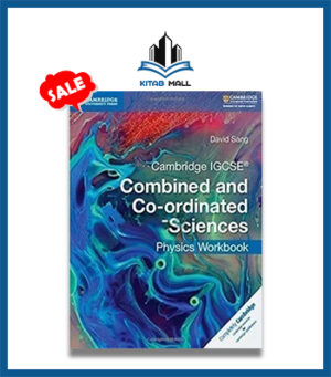 Cambridge IGCSE Combined and Co-ordinated Sciences Physics Workbook