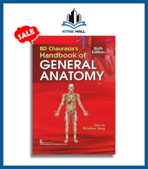 BD Chaurasia Handbook of General Anatomy 6th Edition