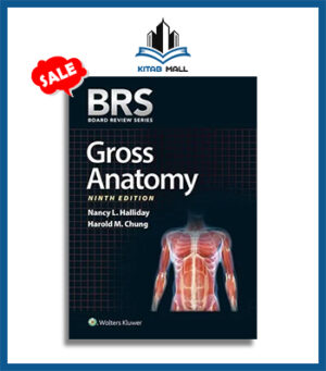 BRS Gross Anatomy 9th Edition
