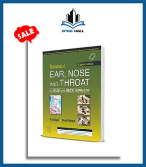 Dhingra Diseases of Ear Nose and Throat & Head and Neck Surgery 8th Edition