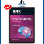 BRS Neuroanatomy 6th Edition