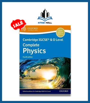 Cambridge IGCSE & O Level Complete Physics Student Book 4th Edition Oxford