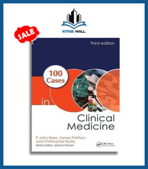 100 Cases in Clinical Medicine 3rd Edition