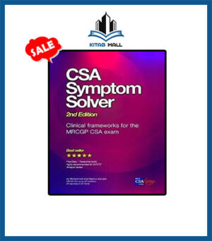 CSA Symptom Solver for the MRCGP CSA Exam 2nd Edition