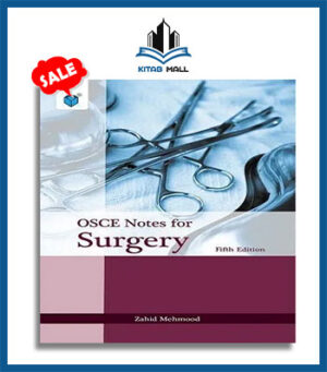 OSCE Notes Surgery 5th Edition by Zahid Mehmood