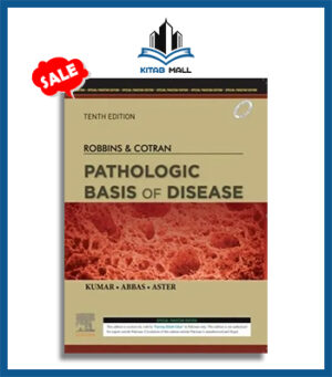 Robbins and Cotran Pathologic Basis of Disease 10th Edition