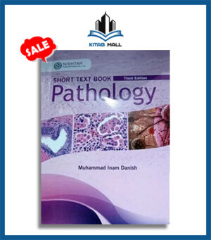 Short Textbook of Pathology Revised 3rd Edition Inam Danish