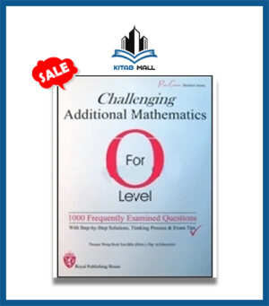 Redspot Challenging Additional Mathematics for O Level