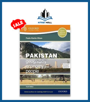 Pakistan Geography Economy & People 4th Edition Oxford