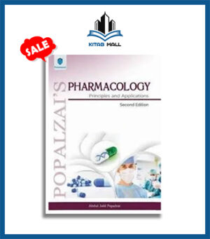 Popalzais Pharmacology Principles and Applications 2nd Edition