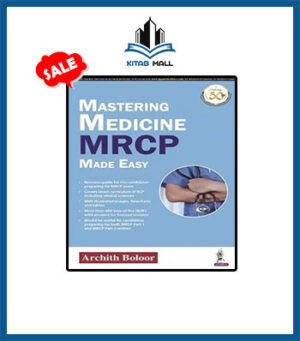 Mastering Medicine MRCP Made Easy