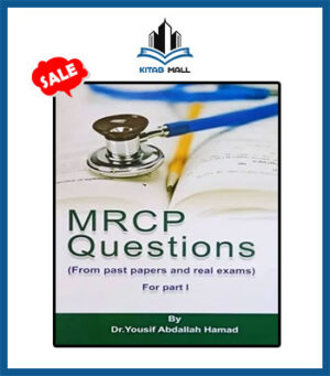 MRCP Questions for Part 1 Dr. Yousif Abdallah Hamad