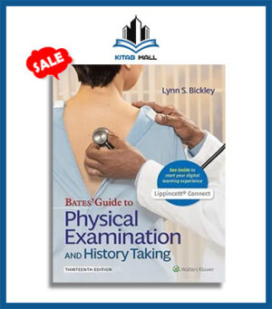 Bates Guide to Physical Examination and History Taking 13th Edition