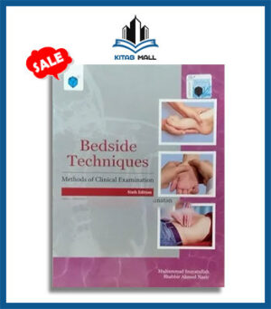 Bedside Techniques Methods of Clinical Examination 6th Edition