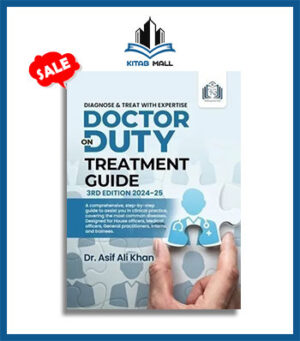 Doctor on Duty Treatment Guide 3rd Edition 2024-2025