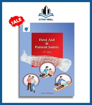 First Aid and Patient Safety 3rd Edition