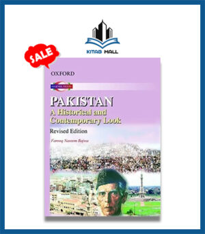 Pakistan A Historical & Contemporary Look Revised Oxford