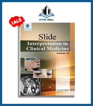 SLIDE Interpretation in Clinical Medicine Volume III