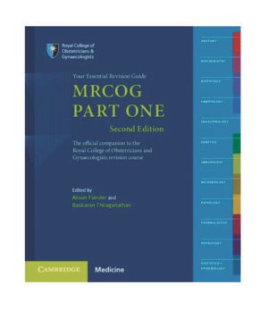 MRCOG Part 1 Your Essential Revision Guide 2nd Edition