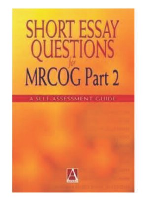 Short Essay Questions for MRCOG Part 2