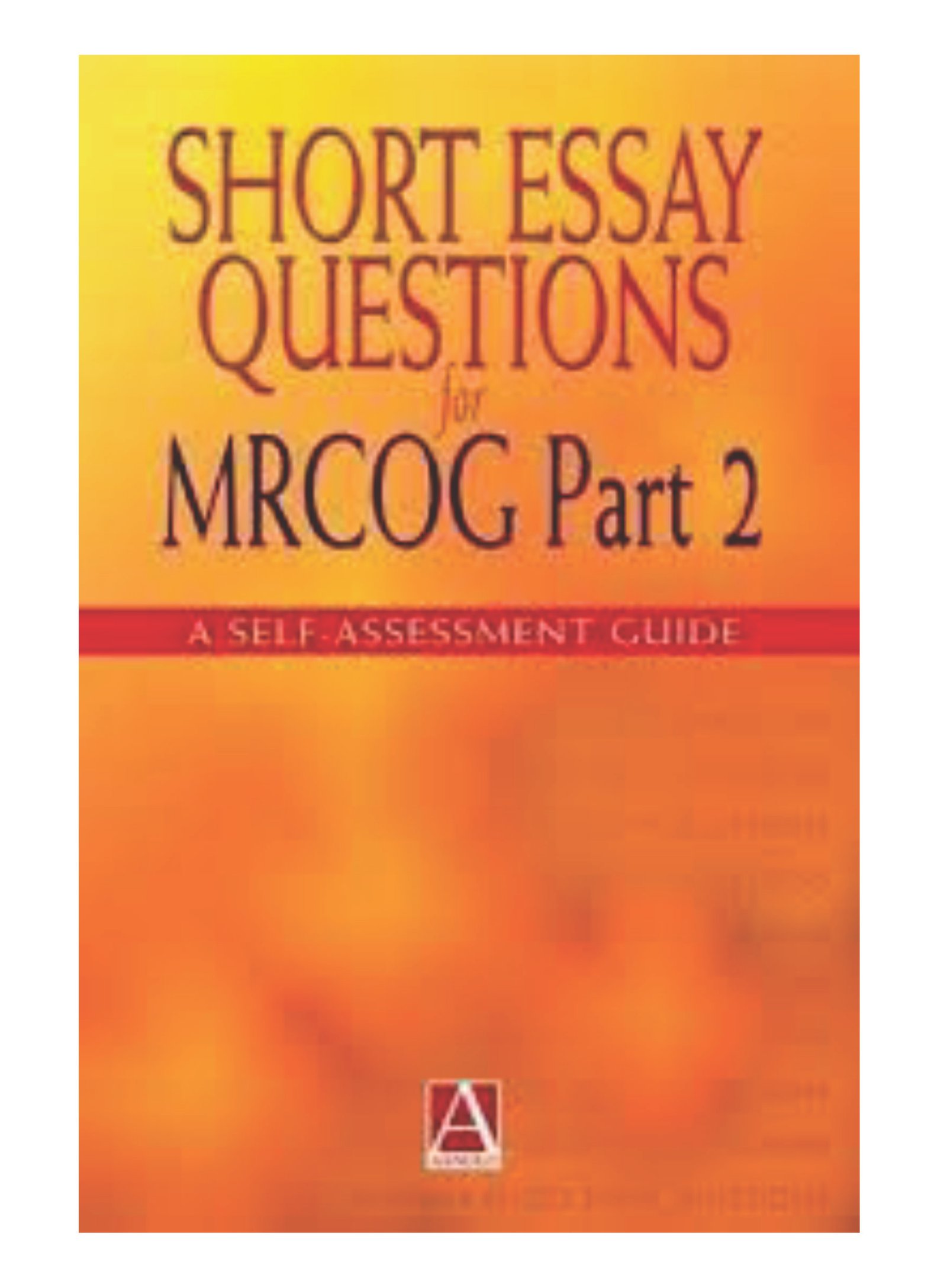 Short Essay Questions for MRCOG Part 2