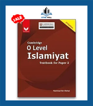 Cambridge O Level Islamiyat Textbook for Paper 2 3rd Edition Hammad Ibn Nishat Bookmark