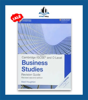 Cambridge IGCSE and O Level Business Studies Revision Guide
