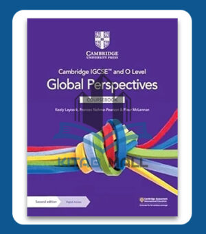 New Cambridge IGCSE and O Level Global Perspectives Coursebook 2nd Edition