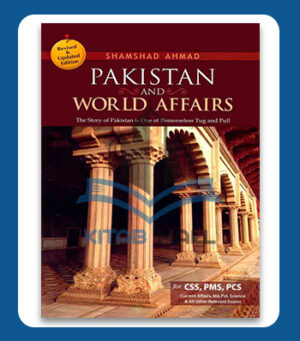 Pakistan And World Affairs: The Story Of Pakistan Is One Of Remorseless Tug And Pull
