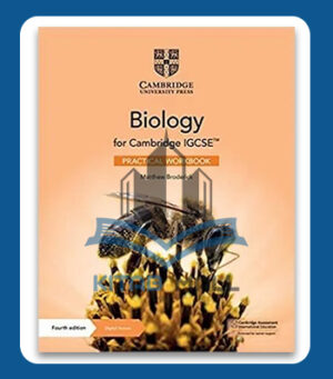 Cambridge IGCSE Biology Practical Workbook with Digital Access 4th Edition