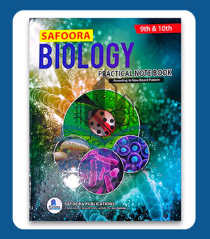 Safoora Biology 9 & 10 Practical Notebook