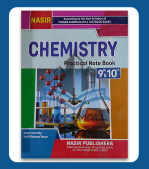 Nasir Chemistry Practical Notebook Class 9 & 10