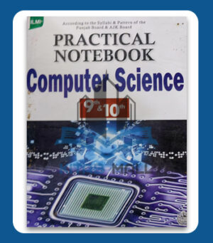 Ilmi Practical Notebook Computer Science Class 9 & 10