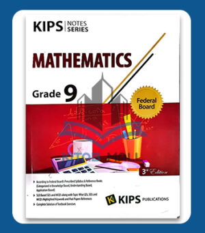 Kips Mathematics Federal Board 9