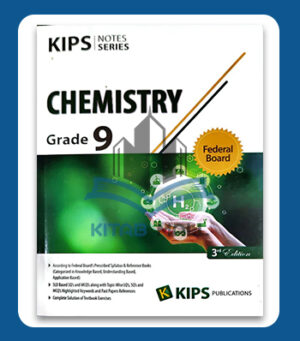 Kips Chemistry Federal Board 9