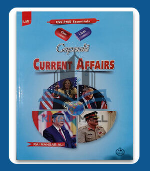 CSS PMS Essentials One Liner Capsule Current Affairs