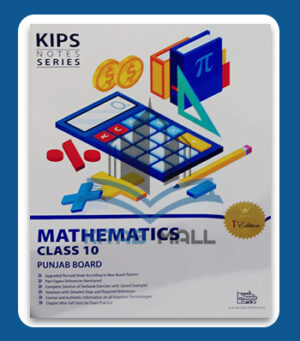 Kips Notes Series Mathematics 10th