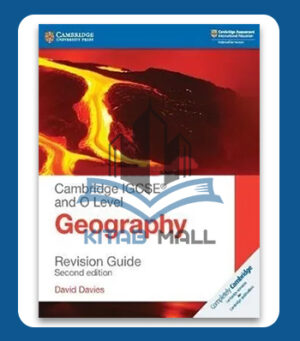 Cambridge IGCSE and O Level Geography Revision Guide 2nd Edition