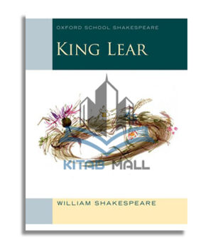 Oxford School Shakespeare: King Lear