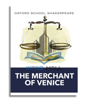 Oxford School Shakespeare: The Merchant of Venice