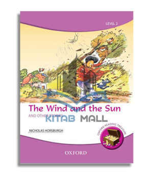 Oxford Reading Treasure: The Wind and the Sun and Other Stories