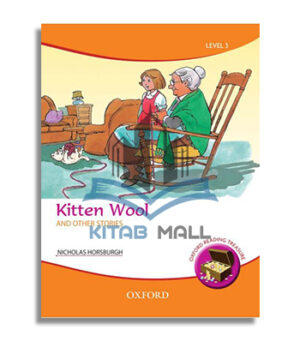 Oxford Reading Treasure: Kitten Wool and Other Stories