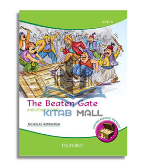 Oxford Reading Treasure: The Beaten Gate and Other Stories